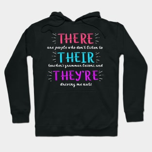 There their they're shirt, Funny English teacher shirt gifts Hoodie